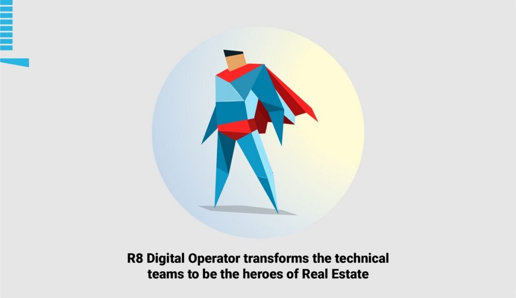 R8tech article in Bonnier Business Forum: “How to support technical teams to be heroes of the real estate?”